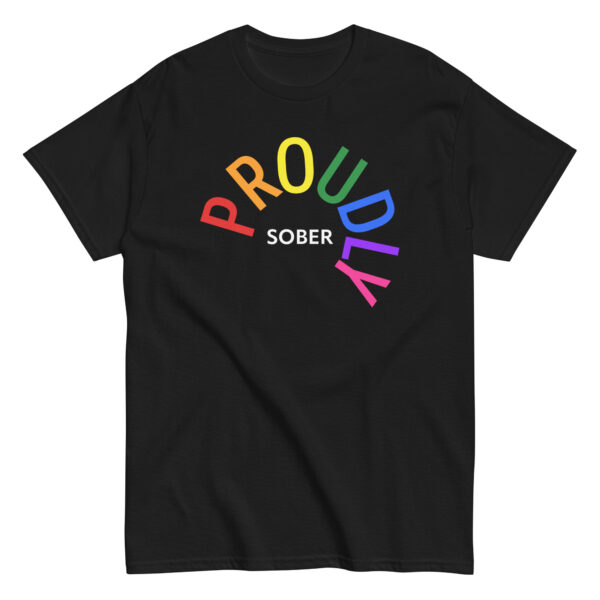 Proudly Sober classic tee
